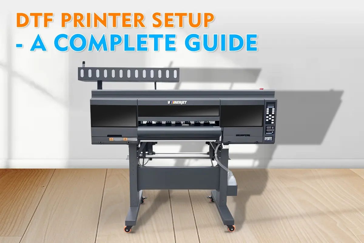 DTF Printer Setup