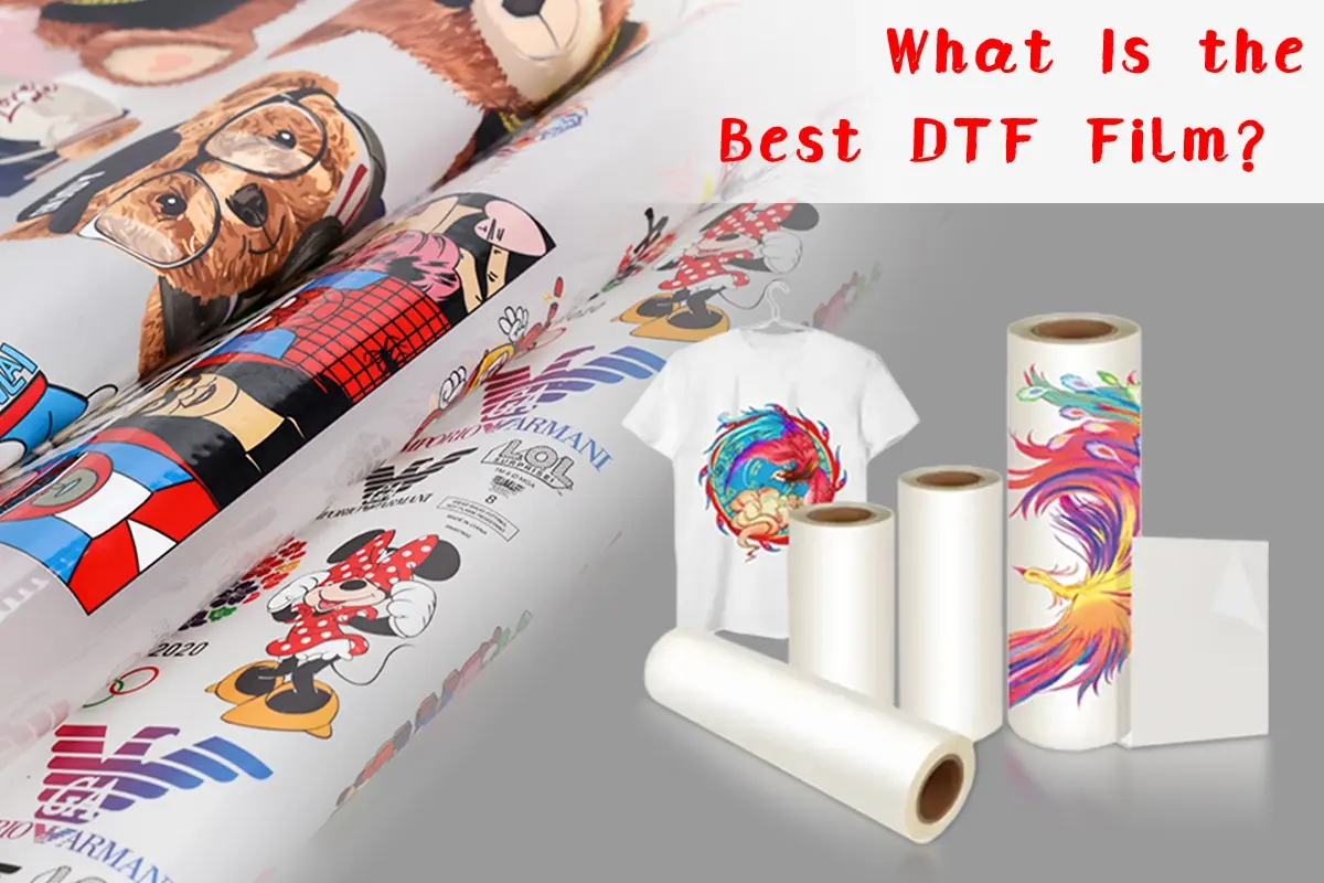 Best DTF Film