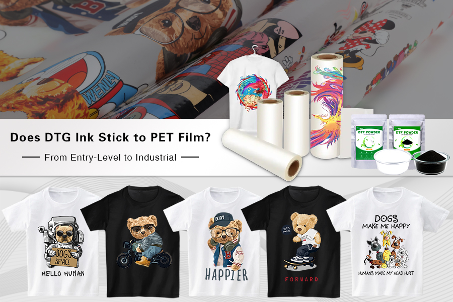 Does DTG ink really stick to PET film?