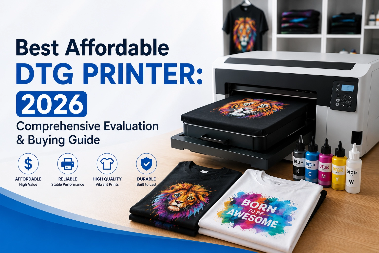 Best Affordable DTG Printer